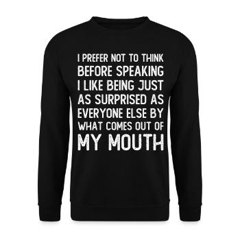 Funny Saying Sarcastic Saying - Unisex Sweatshirt - black - Front - Alina (178cm) & Michal (187cm)