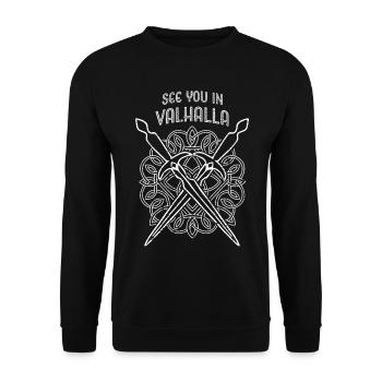 See you in Walhalla Wikinger Mittelalter Valhalla - Unisex Pullover - Schwarz - Vorne - Alina (178cm) & Michal (187cm)