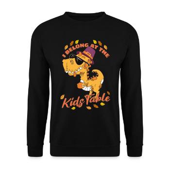 I Belong At The Kids Table: T-Rex For Thanksgiving - Unisex Sweatshirt - black - Front - Alina (178cm) & Michal (187cm)