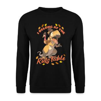 I Belong At The Kids Table: T-Rex For Thanksgiving - Unisex Sweatshirt - black - Front - Alina (178cm) & Michal (187cm)
