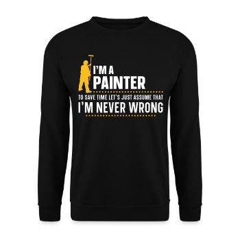 Peintre en bâtiment Décorateur Je suis un - Sweat-shirt Unisexe - noir - Devant - Alina (178cm) & Michal (187cm)