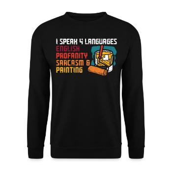House Painter Decorator I Speak 4 - Unisex Sweatshirt - black - Front - Alina (178cm) & Michal (187cm)