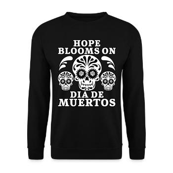 Hope Blooms on Dia De Muertos - Unisex Sweatshirt - black - Front - Alina (178cm) & Michal (187cm)