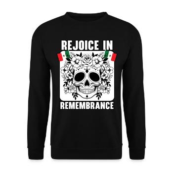 Rejoice in Remembrance Dia de Muertos - Unisex Sweatshirt - black - Front - Alina (178cm) & Michal (187cm)