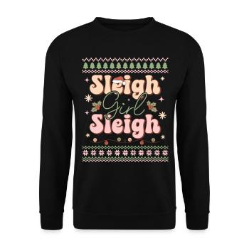 Sleigh Girl Sleigh - Santa Holidays Ugly Christmas - Unisex Pullover - Schwarz - Vorne - Alina (178cm) & Michal (187cm)