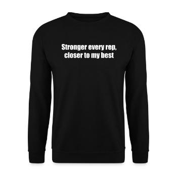 Fitness - Stronger every rep, closer to my best - Unisex Sweatshirt - black - Front - Alina (178cm) & Michal (187cm)