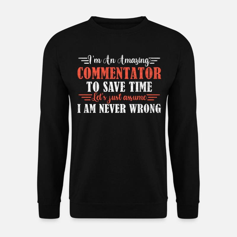 Awesome Commentator - Unisex Pullover - Schwarz