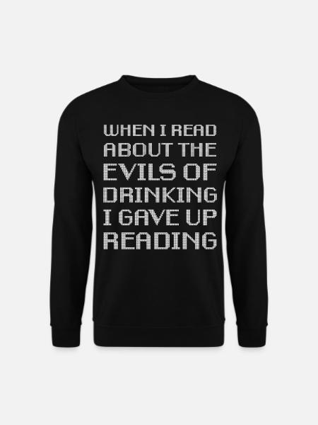 Funny Saying: Drinking Alcohol - Unisex Sweatshirt - black