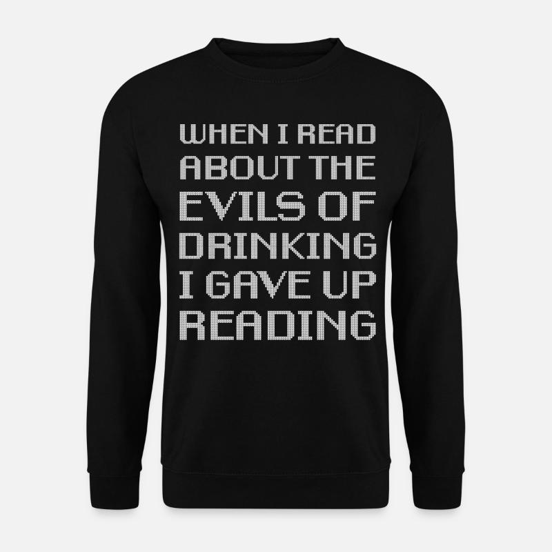 Funny Saying: Drinking Alcohol - Unisex Sweatshirt - black