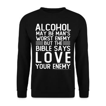 Alcohol love your enemy - Unisex Sweatshirt - black - Front - Alina (178cm) & Michal (187cm)