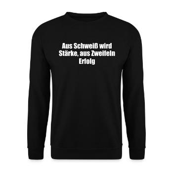 Fitness - Aus Schweiß wird Stärke, aus Zweifeln - Unisex Pullover - Schwarz - Vorne - Alina (178cm) & Michal (187cm)