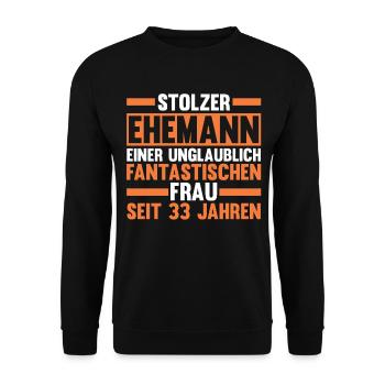 Ehe Zinnhochzeit 33 Jahre Verheiratet Hochzeitstag - Unisex Pullover - Schwarz - Vorne - Alina (178cm) & Michal (187cm)