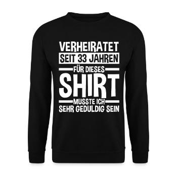 Ehe Zinnhochzeit 33 Jahre Verheiratet Hochzeitstag - Unisex Pullover - Schwarz - Vorne - Alina (178cm) & Michal (187cm)
