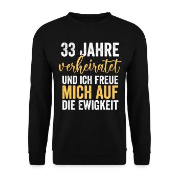 Ehe Zinnhochzeit 33 Jahre Verheiratet Hochzeitstag - Unisex Pullover - Schwarz - Vorne - Alina (178cm) & Michal (187cm)