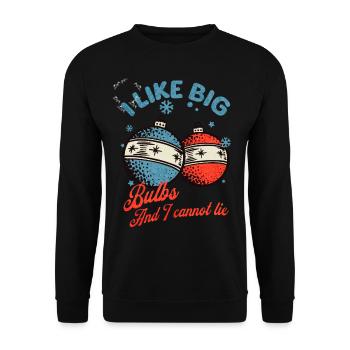 J’aime Big Bulbs et je ne peux pas mentir - Noël - Sweat-shirt Unisexe - noir - Devant - Alina (178cm) & Michal (187cm)