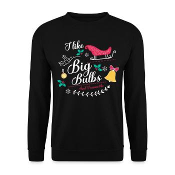 J’aime Big Bulbs et je ne peux pas mentir - Noël - Sweat-shirt Unisexe - noir - Devant - Alina (178cm) & Michal (187cm)