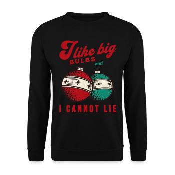 J’aime Big Bulbs et je ne peux pas mentir - Noël - Sweat-shirt Unisexe - noir - Devant - Alina (178cm) & Michal (187cm)