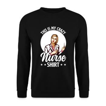 This Is My Crazy Nurse Shirt - Nursing Nurse - Unisex Sweatshirt - black - Front - Alina (178cm) & Michal (187cm)