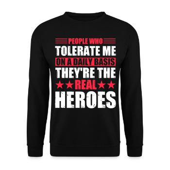 People who tolerate me on a daily basis - Unisex Sweatshirt - black - Front - Alina (178cm) & Michal (187cm)