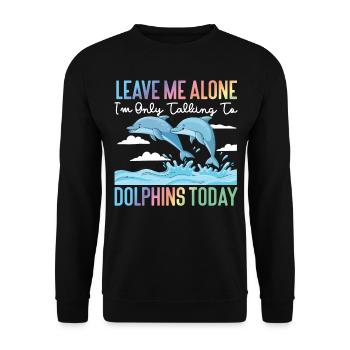 Dauphin laisse-moi tranquille Je ne suis que - Sweat-shirt Unisexe - noir - Devant - Alina (178cm) & Michal (187cm)