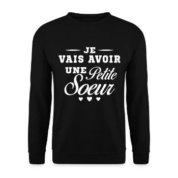 Je Vais Avoir Une Petite Sœur Cadeau Future Soeur - Sweat-shirt Unisexe - noir - Devant - Alina (178cm) & Michal (187cm)