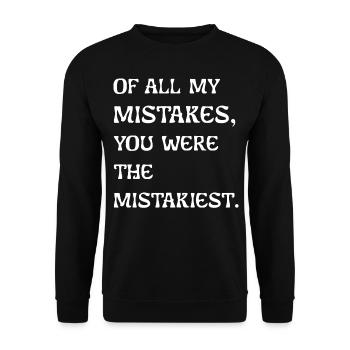 De toutes mes erreurs, tu as été la plus brumeuse - Sweat-shirt Unisexe - noir - Devant - Alina (178cm) & Michal (187cm)