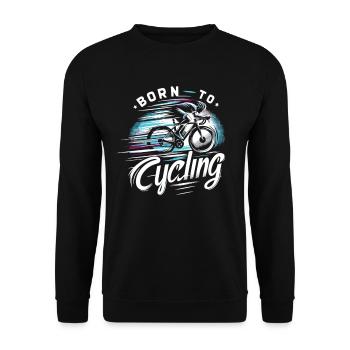 Born To Cycling Road Bike Bike Cycling Bicycle - Unisex Sweatshirt - black - Front - Alina (178cm) & Michal (187cm)