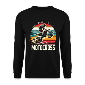 Born To Motocross Motocross Dirt Bike Motorcycle - Unisex Sweatshirt - black - Front - Alina (178cm) & Michal (187cm)