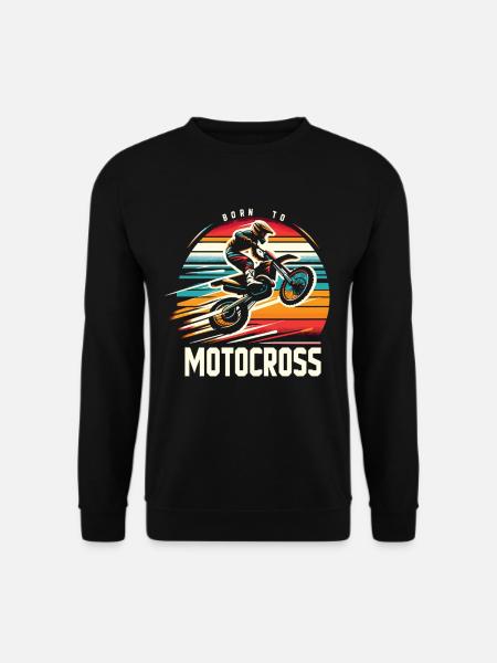 Born To Motocross Motocross Dirtbike Motorrad - Unisex Pullover - Schwarz
