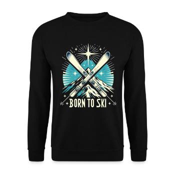 Born To Ski Ski Fahren Ski Sprüche Apres Ski - Unisex Pullover - Schwarz - Vorne - Alina (178cm) & Michal (187cm)