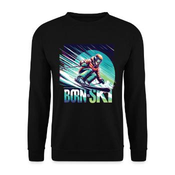 Born To Ski Skiing Ski Sayings Après Ski - Unisex Sweatshirt - black - Front - Alina (178cm) & Michal (187cm)