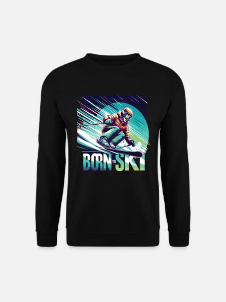 Born To Ski Ski Dicton De Ski Après-Ski - Sweat-shirt Unisexe - noir