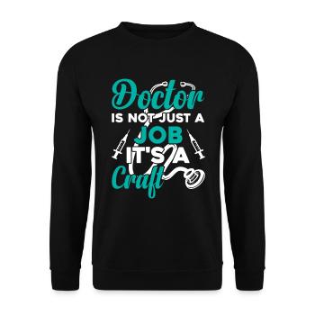 Le médecin n’est pas seulement un travail, c’est un métier - Hospital D - Sweat-shirt Unisexe - noir - Devant - Alina (178cm) & Michal (187cm)