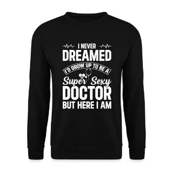 Funny Doctor Saying - Super Sexy Doctor - Unisex Pullover - Schwarz - Vorne - Alina (178cm) & Michal (187cm)