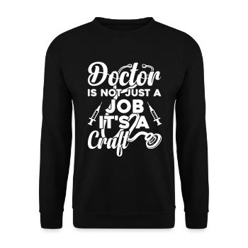 Le médecin n’est pas seulement un travail, c’est un métier - Urgence - Sweat-shirt Unisexe - noir - Devant - Alina (178cm) & Michal (187cm)