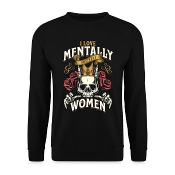 I Love Mentally Unstable Women Ironic Meme Vintage - Unisex Sweatshirt - black - Front - Alina (178cm) & Michal (187cm)