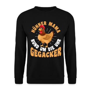 Huhn Mama Mutter Bauernhof Bauer Landwirt Hühner - Unisex Pullover - Schwarz - Vorne - Alina (178cm) & Michal (187cm)