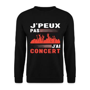 Je Peux Pas J'Ai Concert Musique Cadeau Musicien - Sweat-shirt Unisexe - noir - Devant - Alina (178cm) & Michal (187cm)