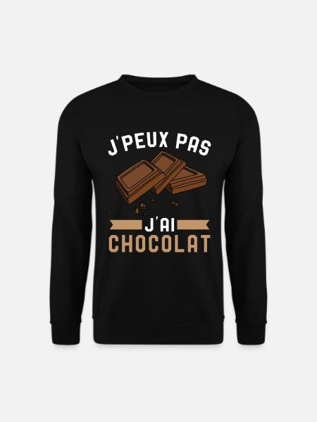 Je Peux Pas J'Ai Chocolat Humour Chocolatine - Sweat-shirt Unisexe - noir