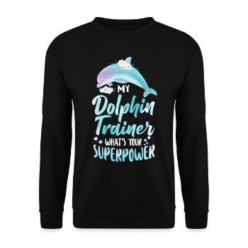 Dolphin I'm A Dolphin Trainer - Unisex Pullover - Schwarz - Vorne - Alina (178cm) & Michal (187cm)