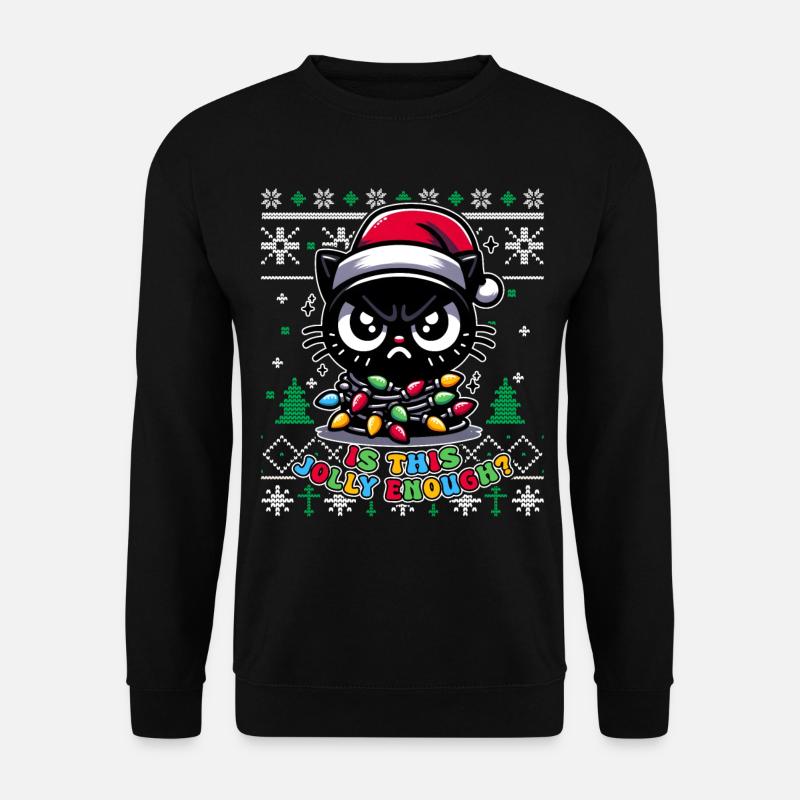 Is this Jolly enough? Katze Pajamas Ugly Funny - Unisex Pullover - Schwarz
