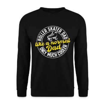 Roller Skater Daddy Roller Skates Roller Skating D - Unisex Pullover - Schwarz - Vorne - Alina (178cm) & Michal (187cm)