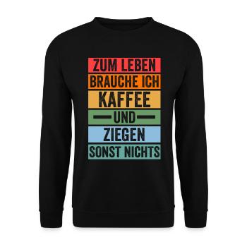 Kaffee Ziege Ziegenbauer Bauernhof Landwirt Bauer - Unisex Pullover - Schwarz - Vorne - Alina (178cm) & Michal (187cm)