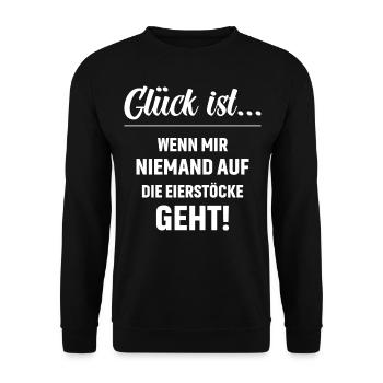Glück ist wenn mir niemand auf die Eierstöcke geht - Unisex Pullover - Schwarz - Vorne - Alina (178cm) & Michal (187cm)