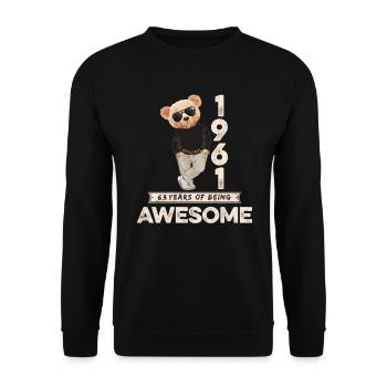 1961 Birthday Teddy Bear Being Awesome Orignal - Unisex Sweatshirt - black - Front - Alina (178cm) & Michal (187cm)