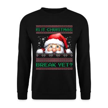 Is It Christmas Break Yet? Santa Claus Teacher - Unisex Sweatshirt - black - Front - Alina (178cm) & Michal (187cm)