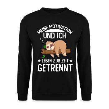 Meine Motivation und ich leben zur Zeit getrennt - Unisex Pullover - Schwarz - Vorne - Alina (178cm) & Michal (187cm)