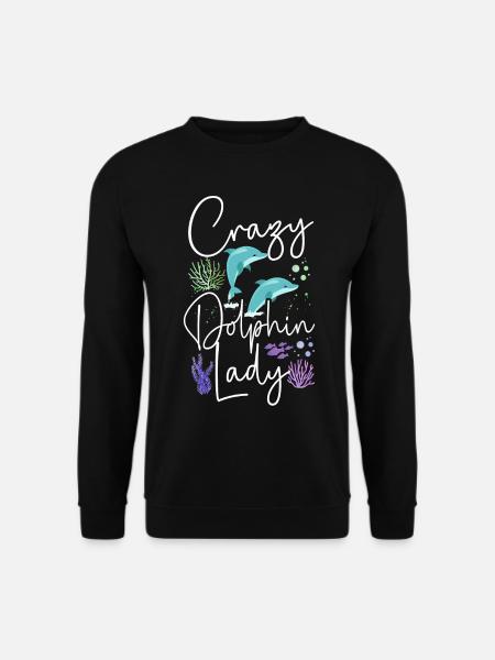Dolphin Crazy Dolphin Lady - Unisex Sweatshirt - black