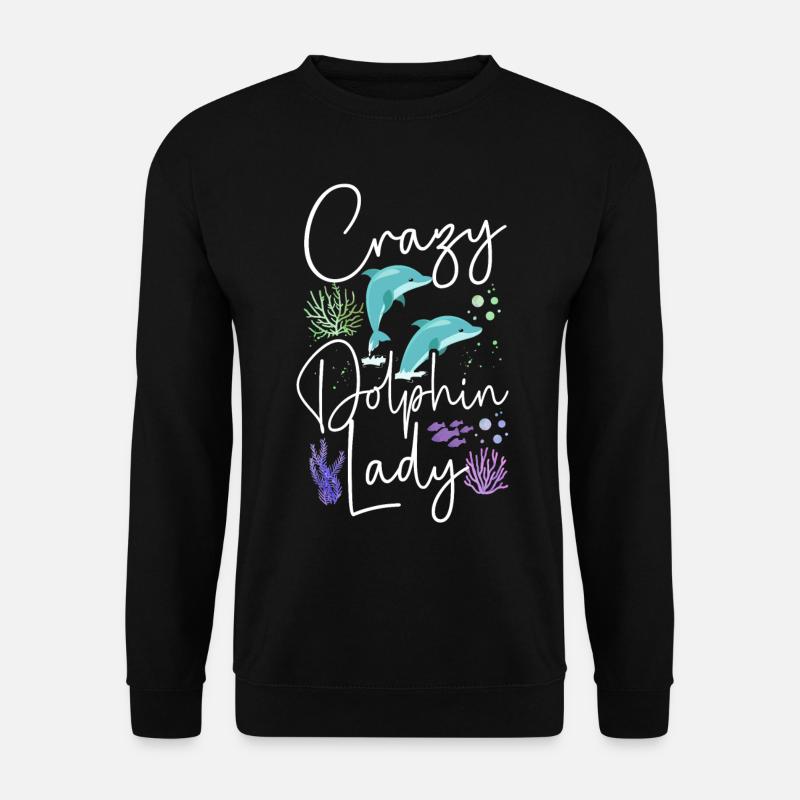 Dolphin Crazy Dolphin Lady - Unisex Sweatshirt - black
