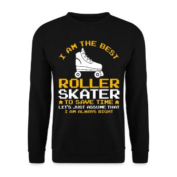 Citations drôles de patin à roulettes Je suis le meilleur Roller S - Sweat-shirt Unisexe - noir - Devant - Alina (178cm) & Michal (187cm)
